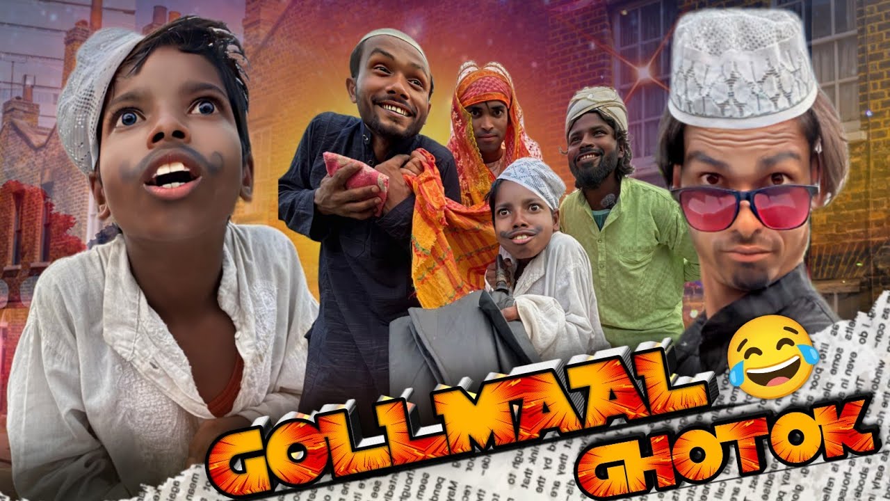 Goll Maal Ghotok 😂 | New Funny 🥸😁 