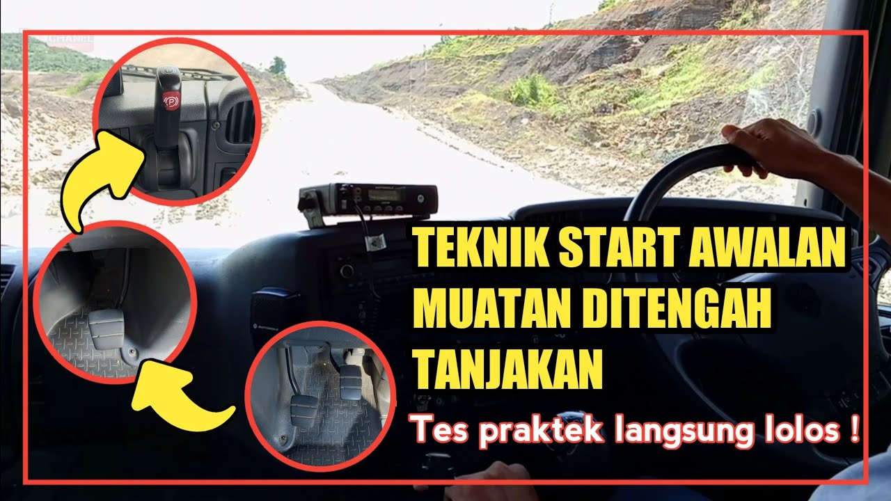 Metode dan teknik awalan muatan ditanjakan || trik lolos tes praktek dumptruck tambang di tanjakan