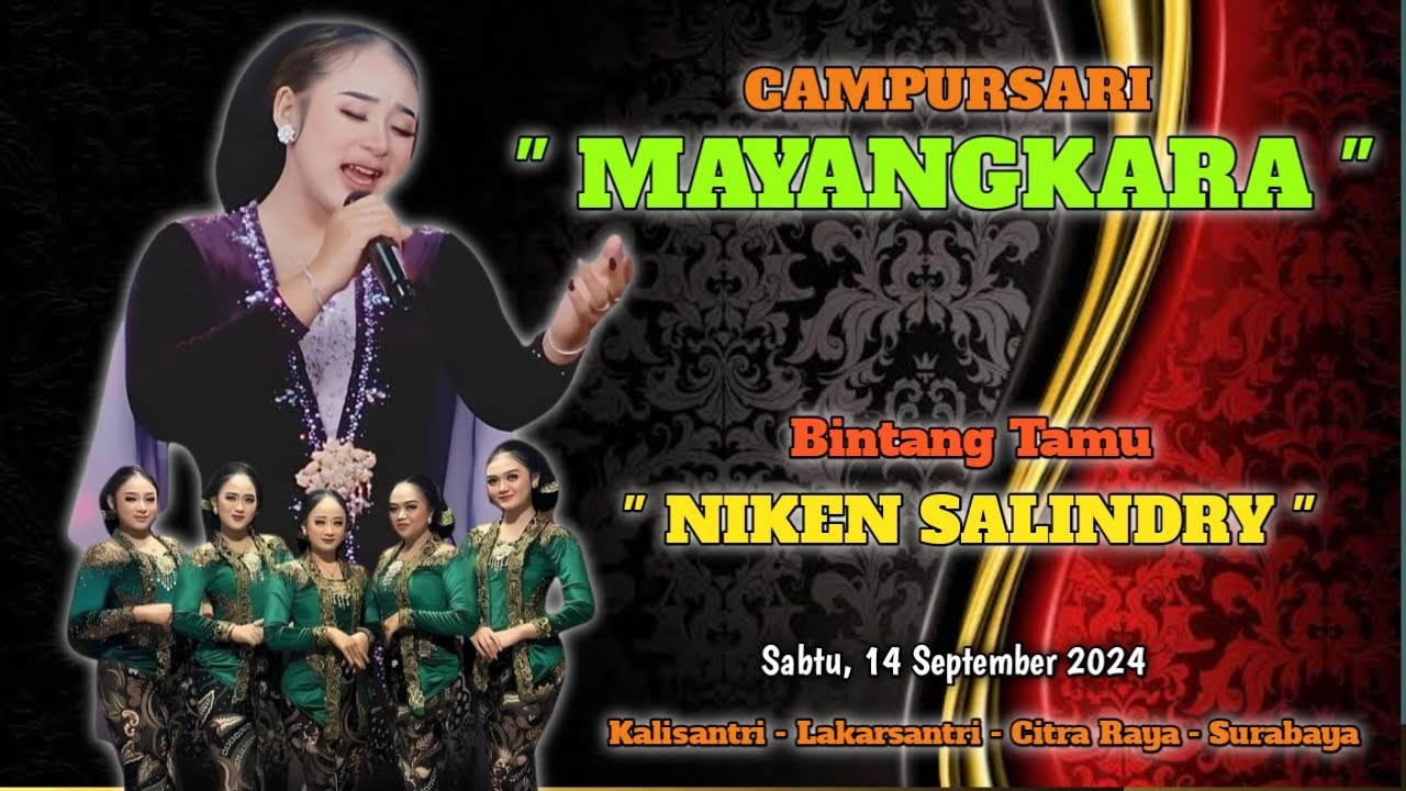 Live Niken Salindry - Campursari Mayangkara - Lakarsantri - Citraraya - Surabaya, RIZAZ Audio