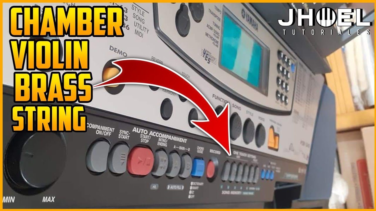 Como Programar CHAMBER, VIOLIN, BRASS y STRING en Yamaha
