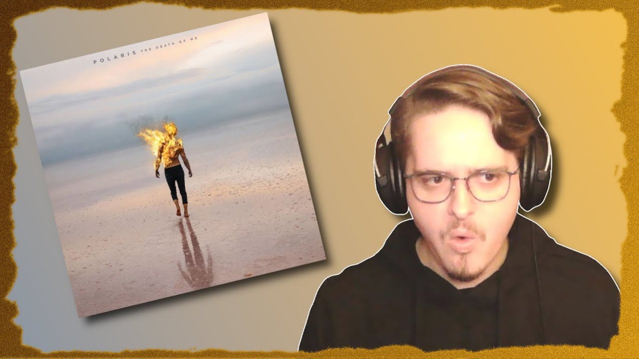 Polaris - The Death of Me is a CRAZY Good Metalcore Album!! | Reaction and Review