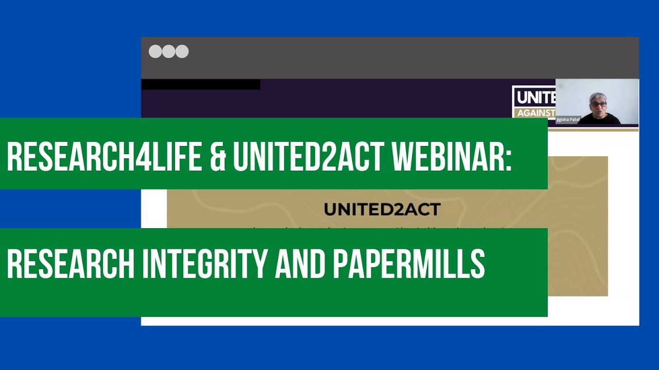 Research4Life & United2Act Webinar: Research Integrity and Papermills
