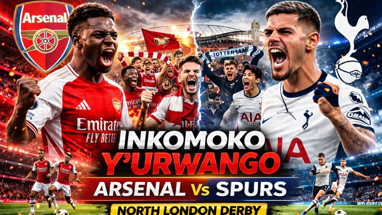 Inkomoko y'urwango hagati ya Arsenal na Tottenham || North London Derby irategerejwe uyu munsi