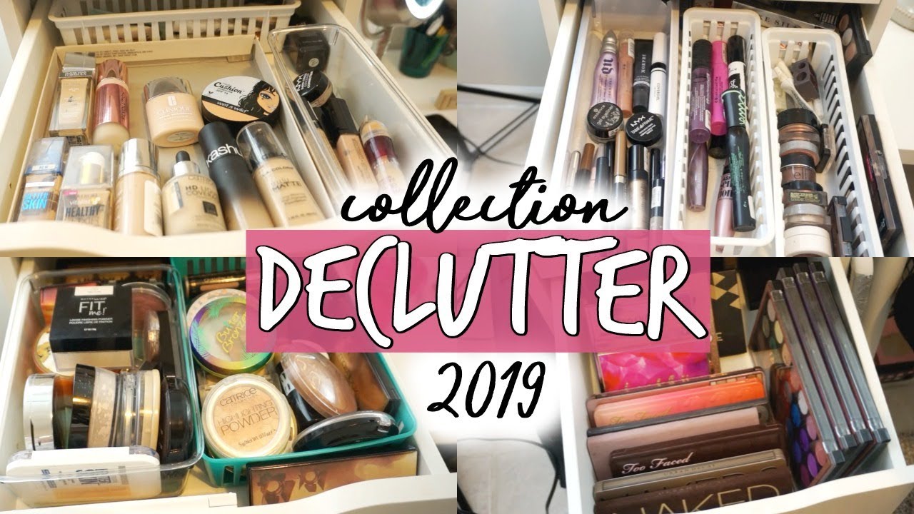 MAKEUP COLLECTION DECLUTTER 2019