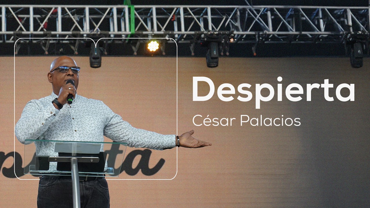 Despierta - Cesar Palacios - Misión Paz