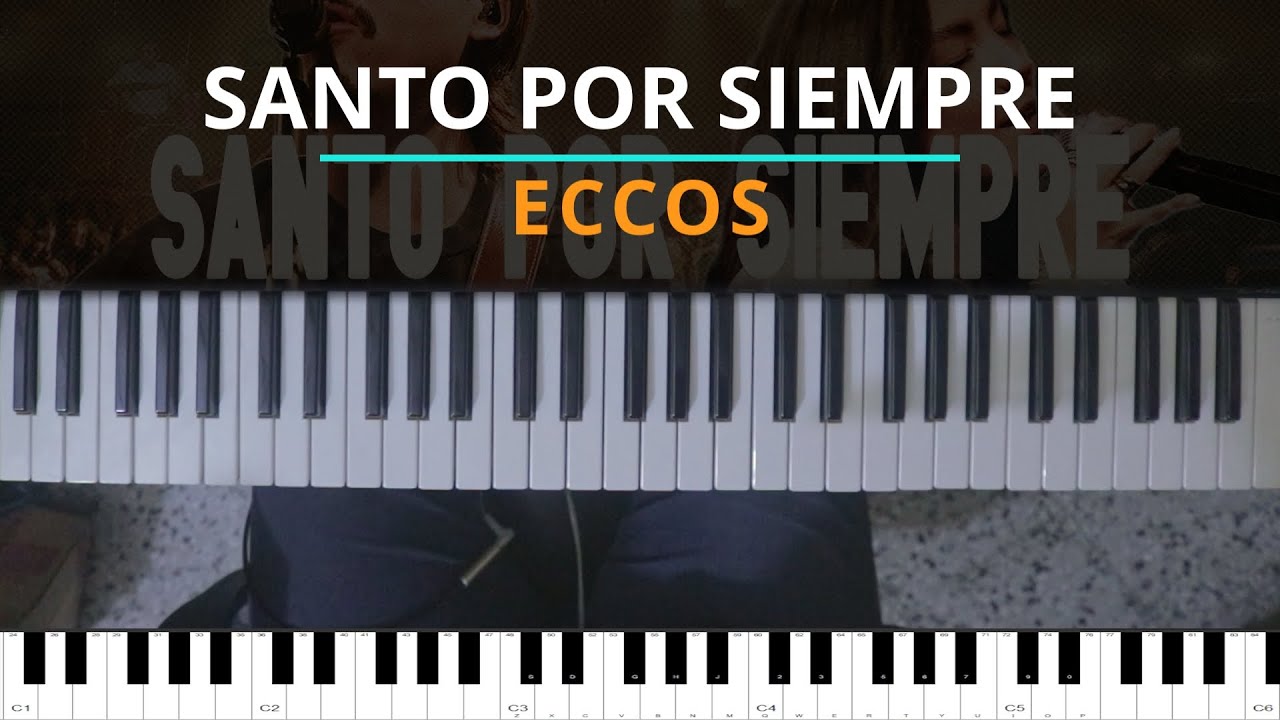 #TUTORIAL Santo Por Siempre (En Vivo) - ECCOS |Kevin Sánchez Music|