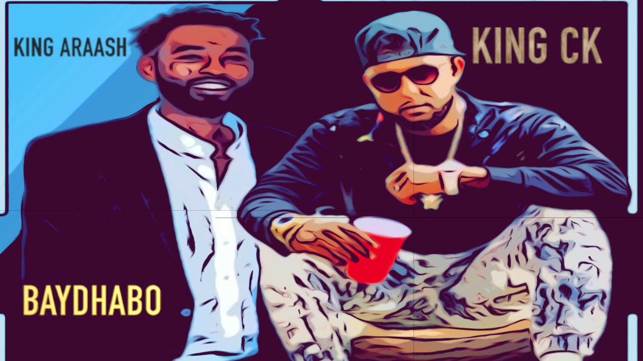 BEYDHABO SONG KING CK FT KING ARAASH OFFICIAL AUDIO