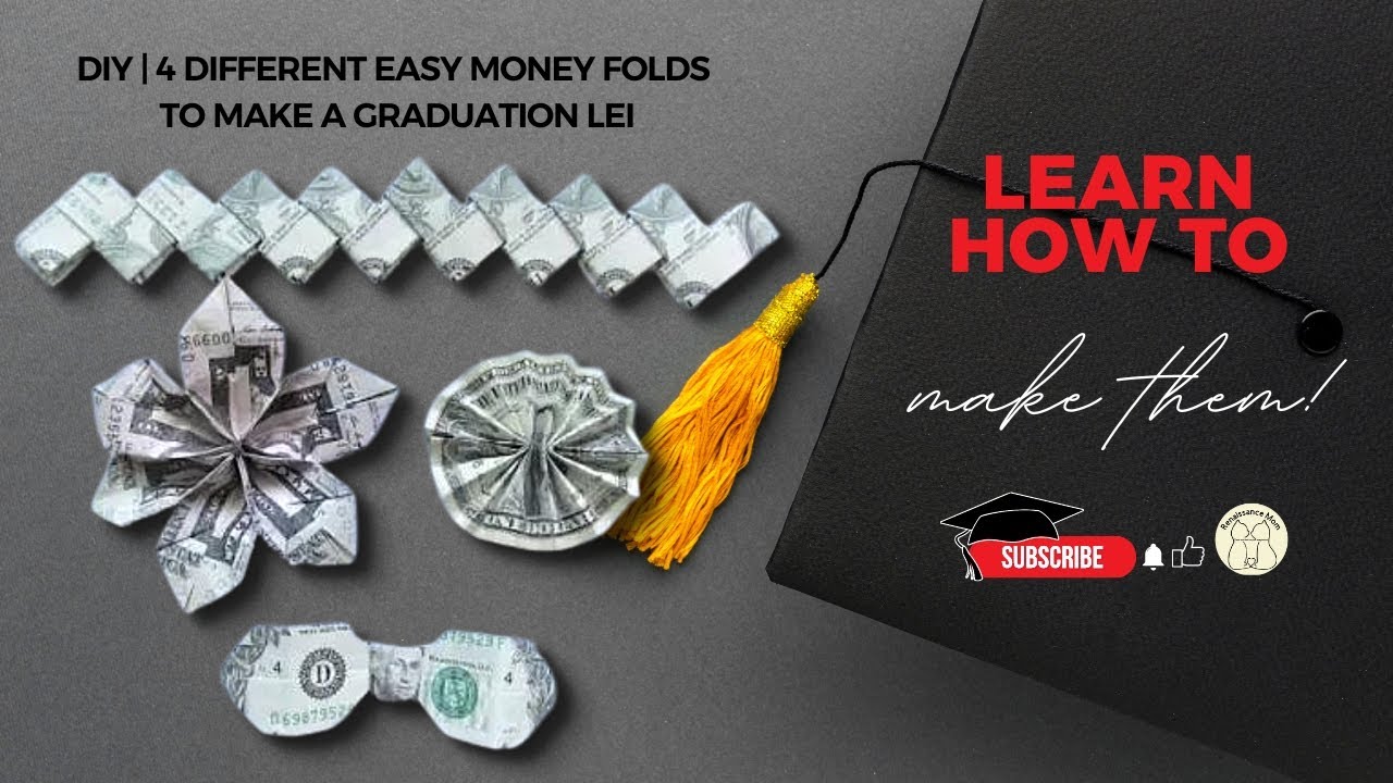 DIY | 4 Different Money Folds To Make A Graduation Lei | Dollar Bill Origami | Money Lei Basics