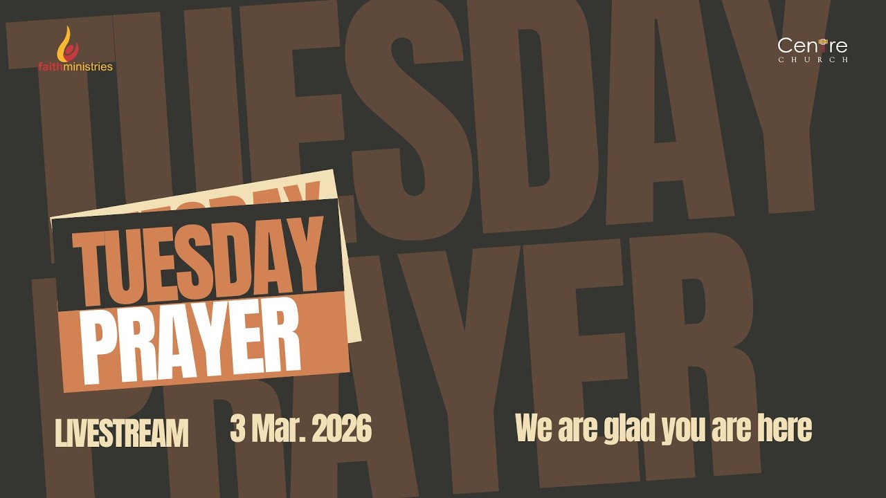 Live Online Tuesday Pray | Deacon Stewart Tavengwa | Centre Church