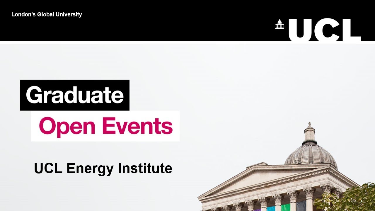 Master's degrees at the UCL Energy Institute