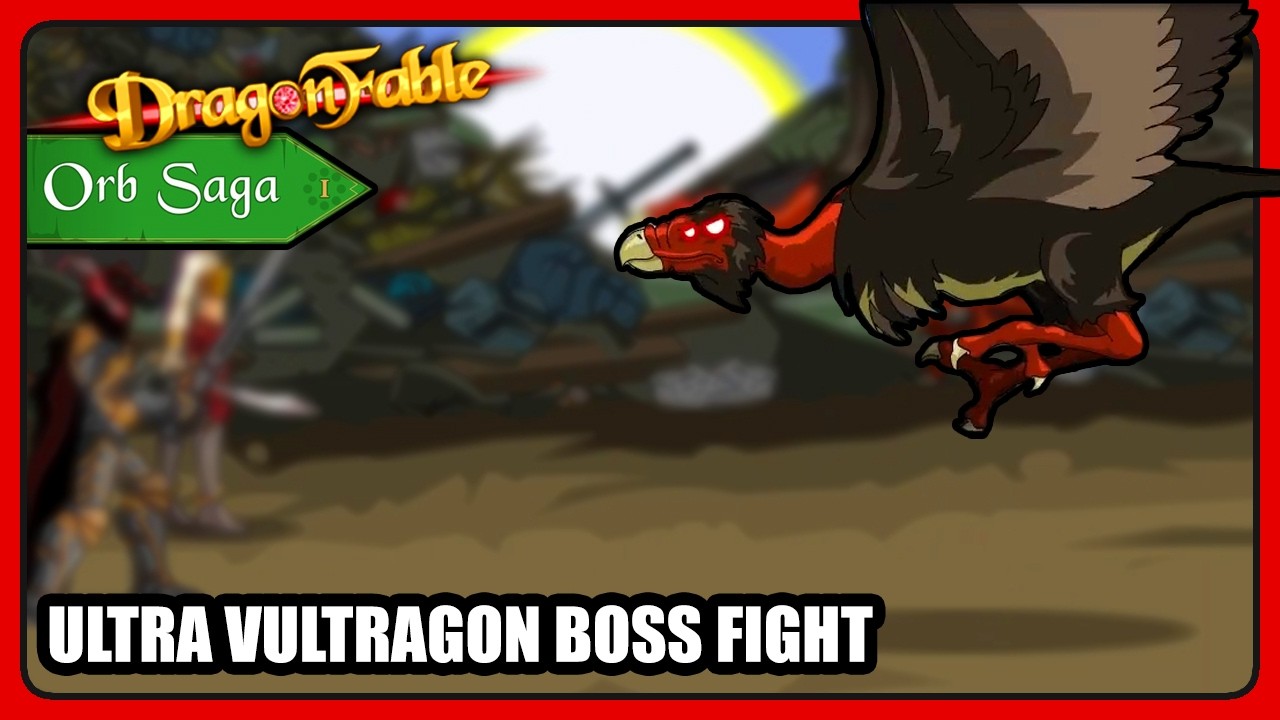 Битва с боссом Ультра Вультрагоном | Книга 1 - Восстановление яйца | DragonFable