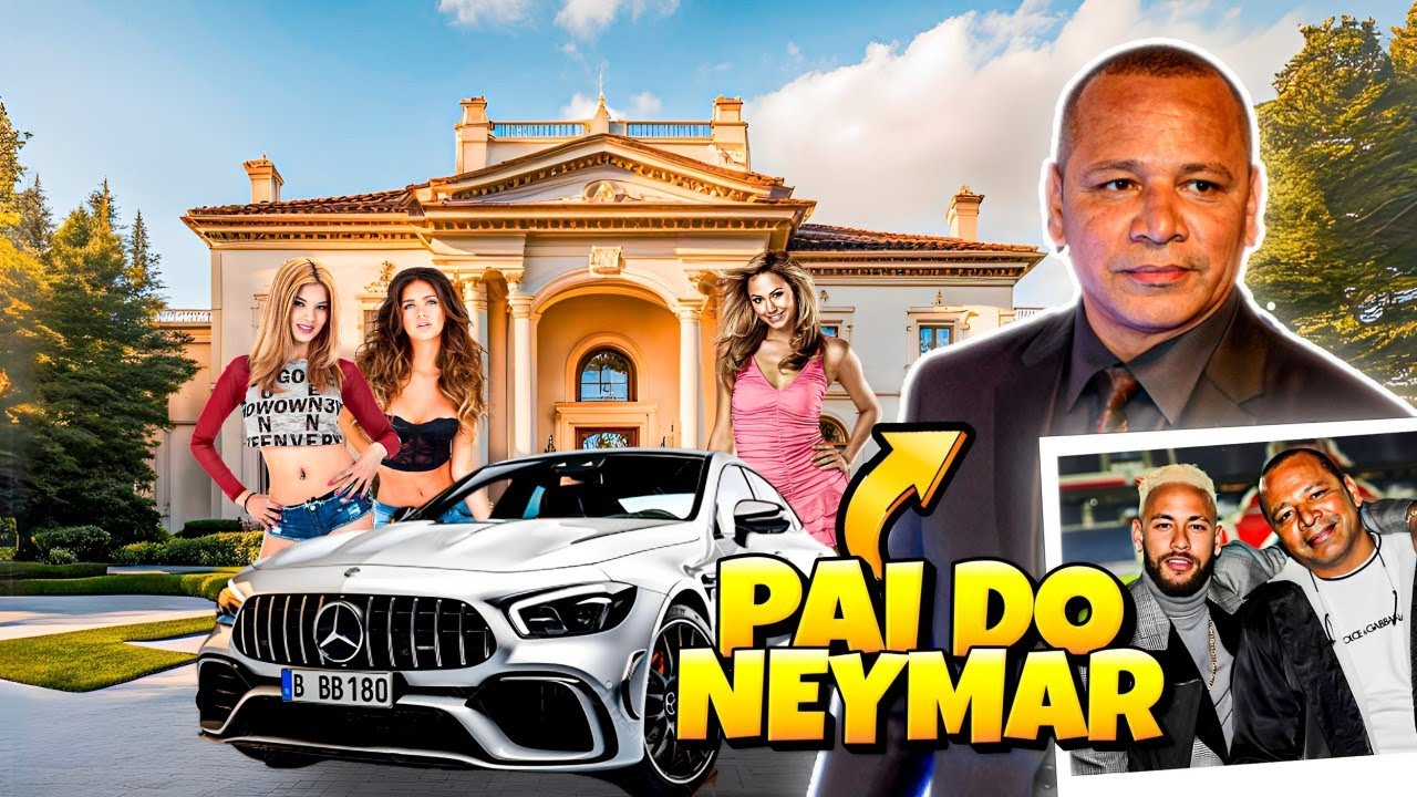 Essa &eacute; a Vida Luxuosa do PAI do NEYMAR