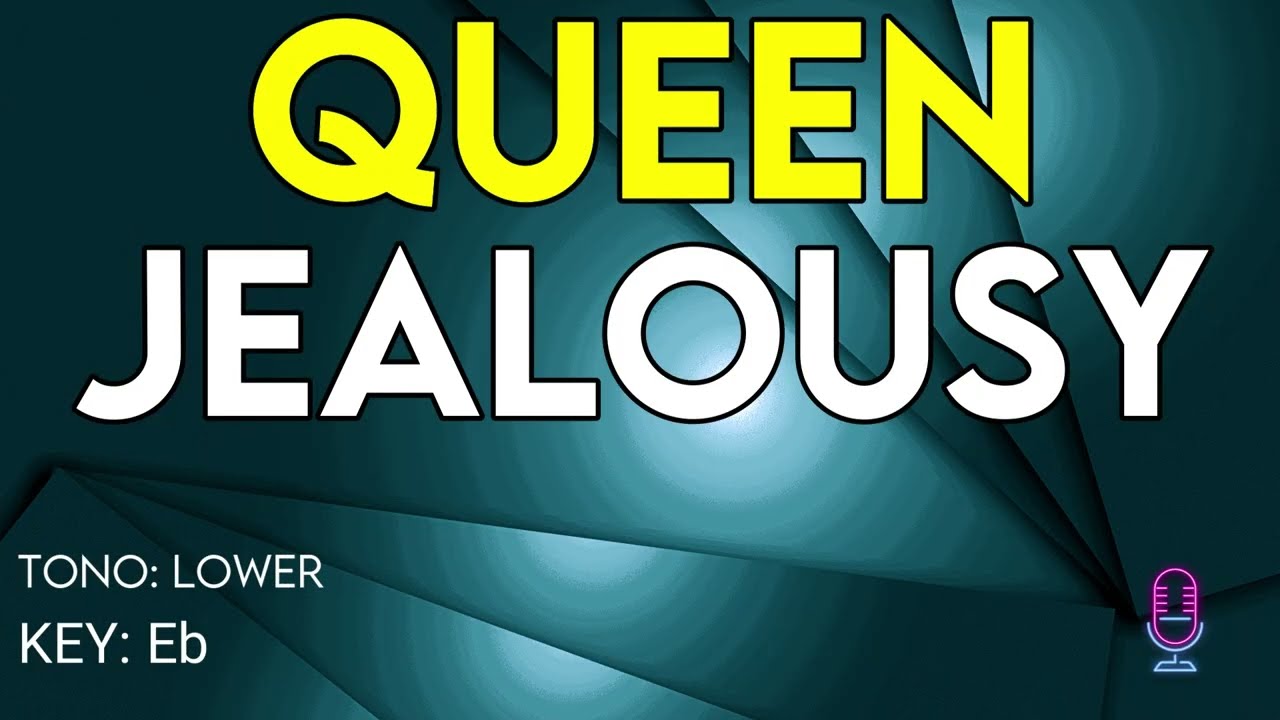 Queen - Jealousy - Karaoke Instrumental - Lower