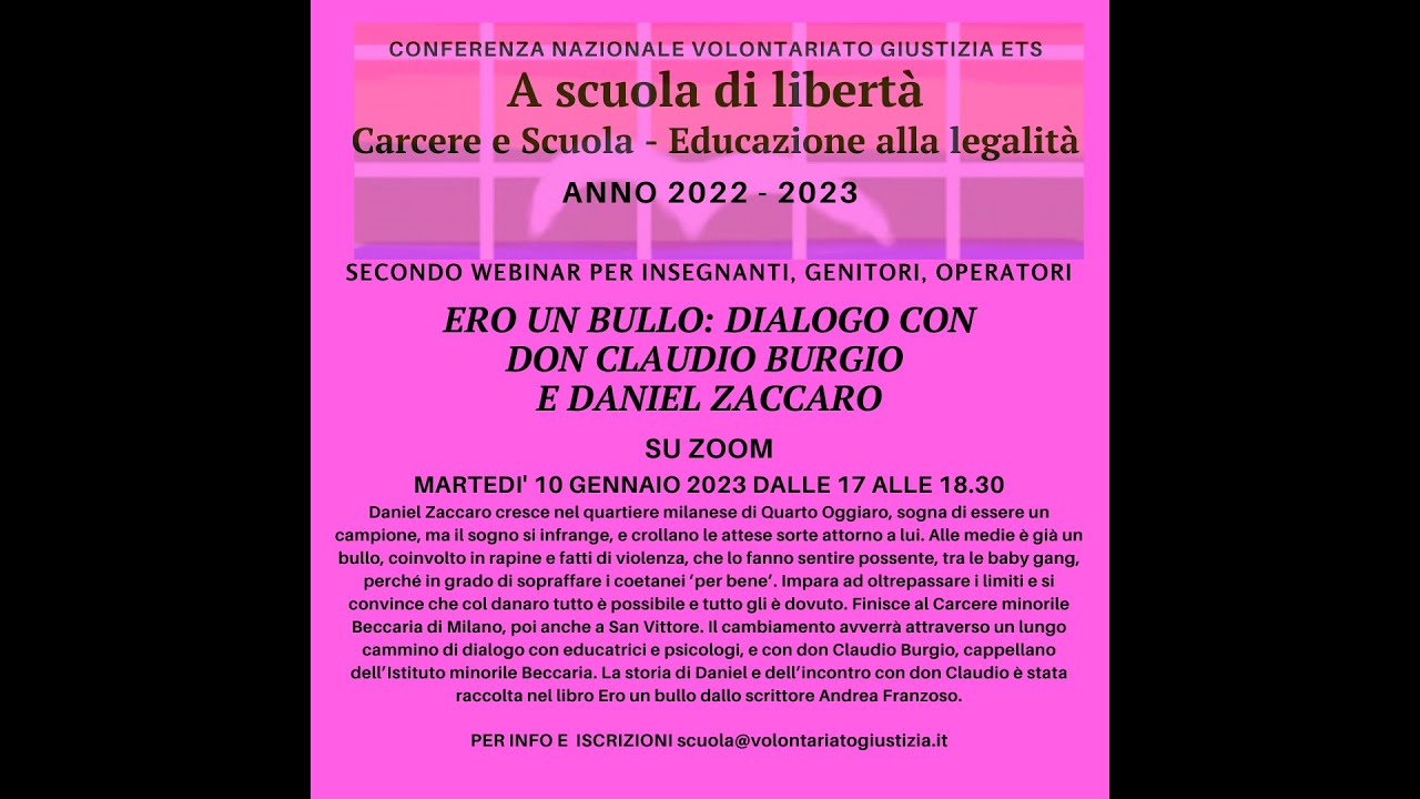 ERO UN BULLO: DIALOGO CON DON CLAUDIO BURGIO E DANIEL ZACCARO 10.01.2023