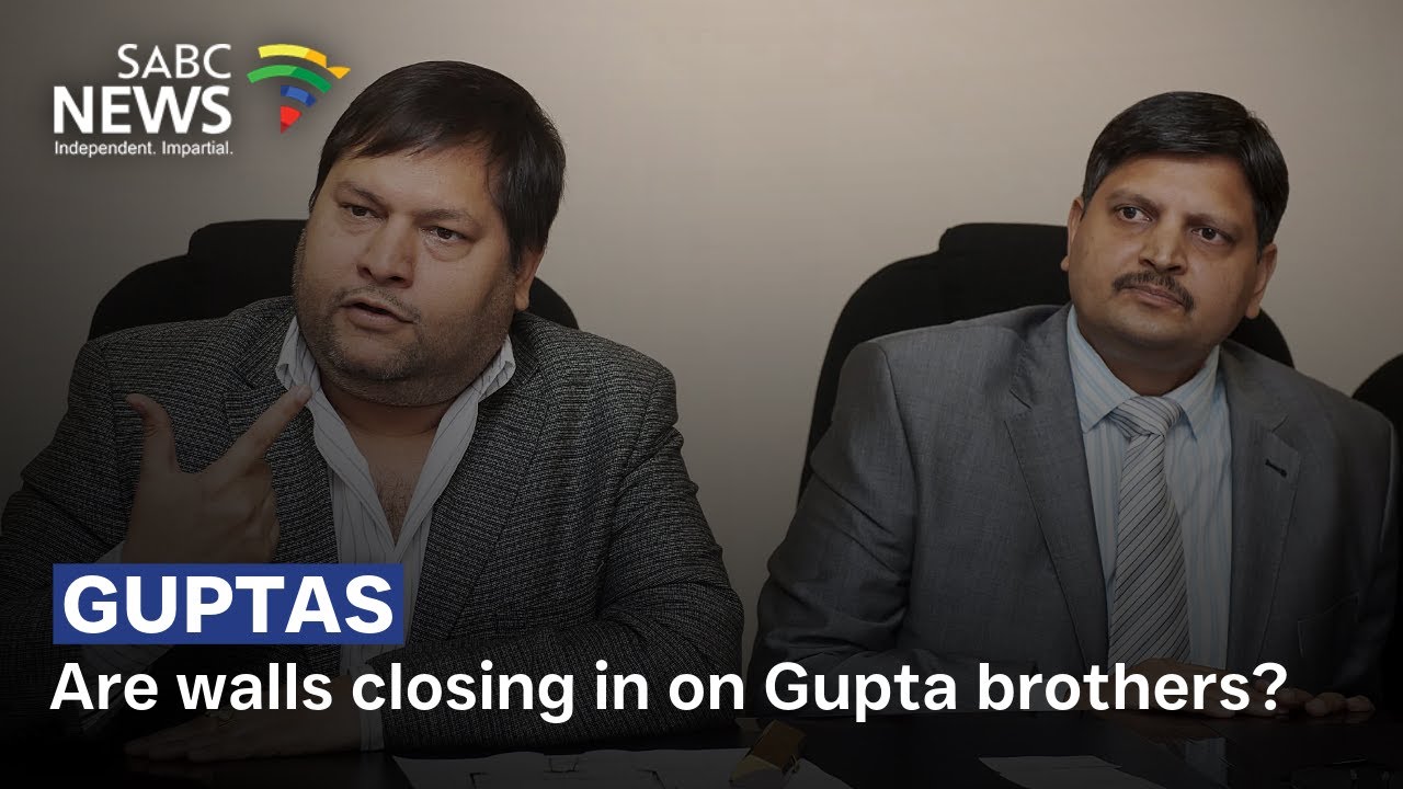 Are walls closing in on Gupta brothers?