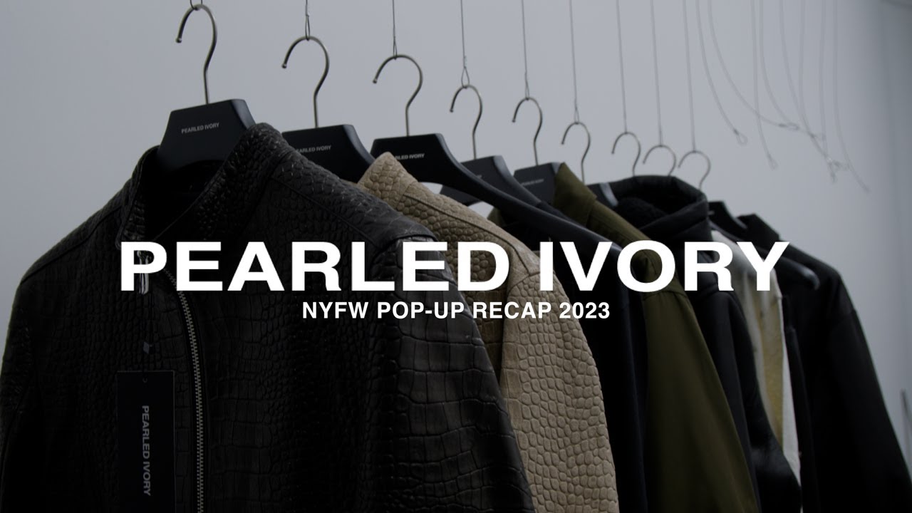 Pearled Ivory: NYFW Pop-Up Recap 2023
