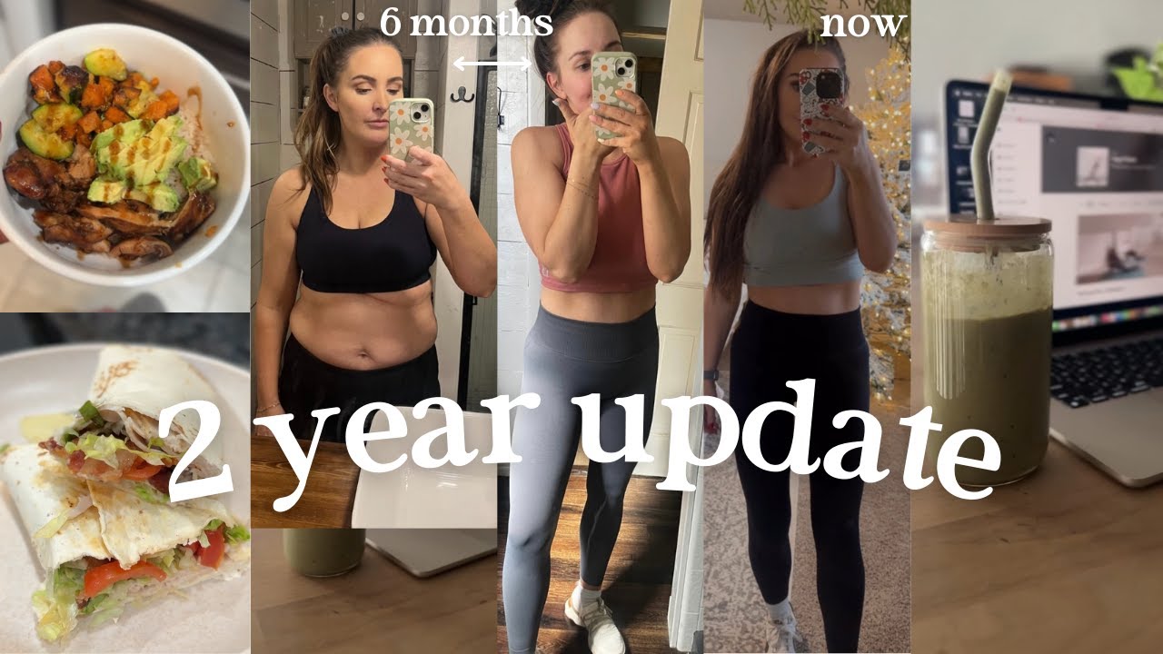2 YEAR UPDATE | How I Changed My Life In 6 Months