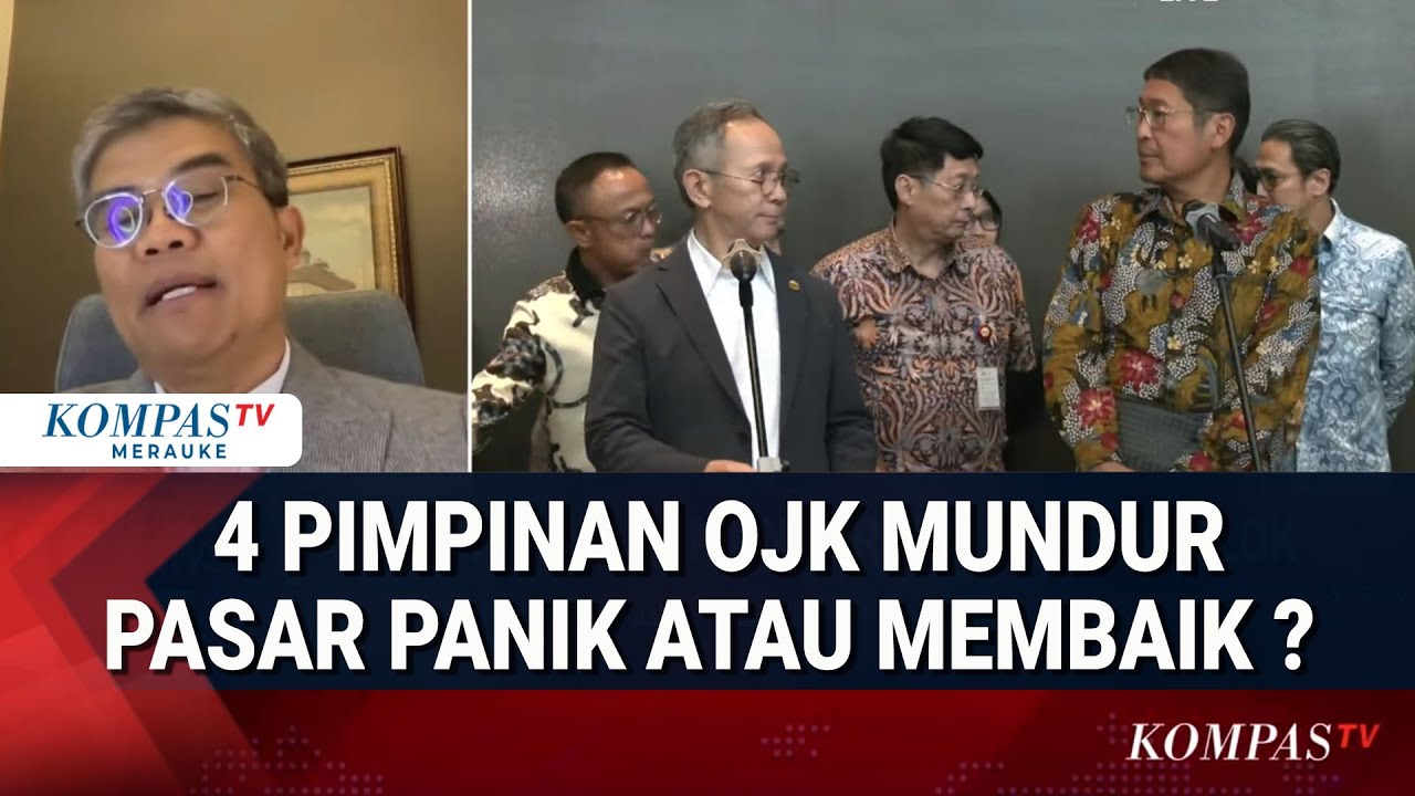 Tanggapan Ekonom Soal 4 Pimpinan OJK Mundur Usai IHSG Anjlok