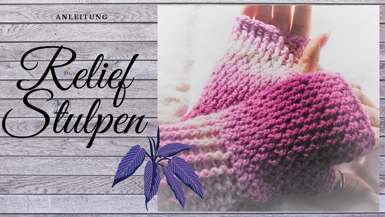 Relief Stulpen gehäkelt - Anleitung