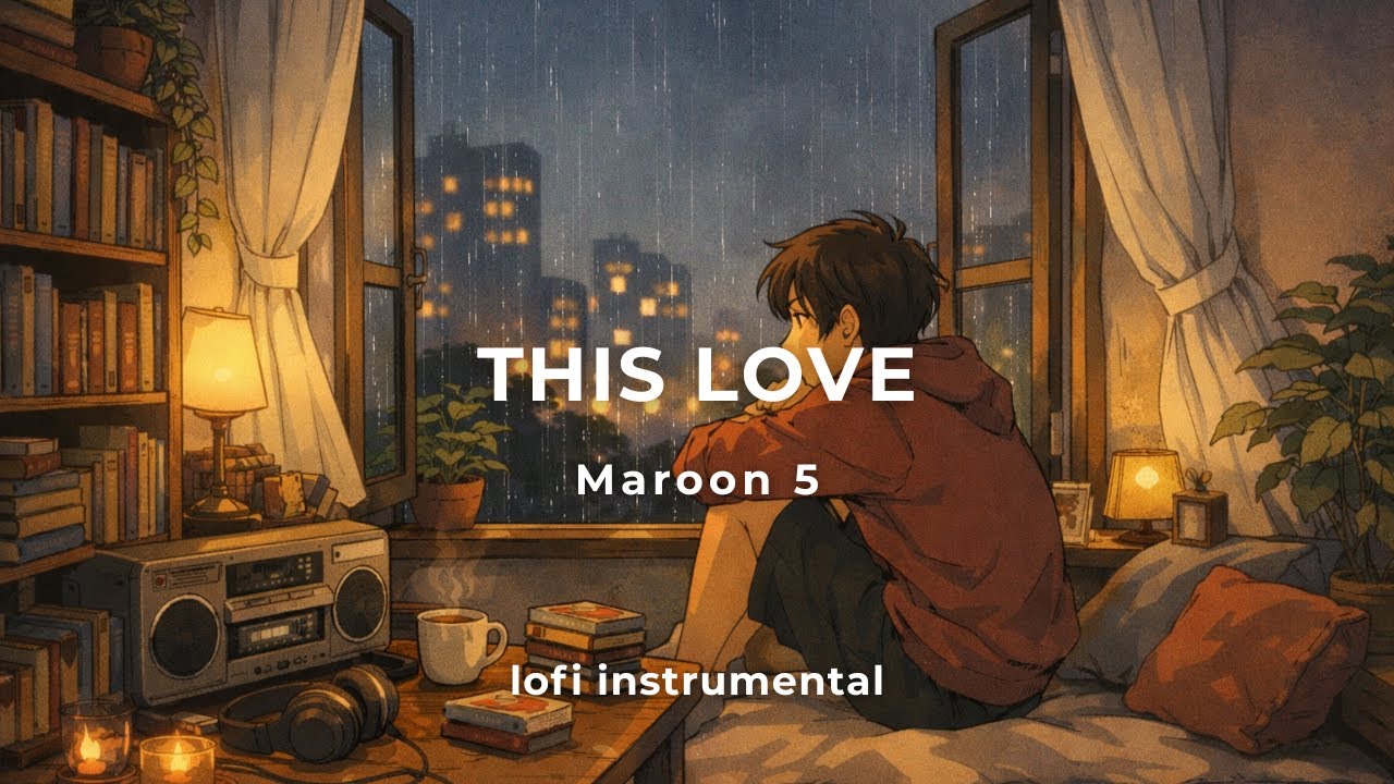 This Love - Maroon 5 [lofi instrumental by CloudMelody]