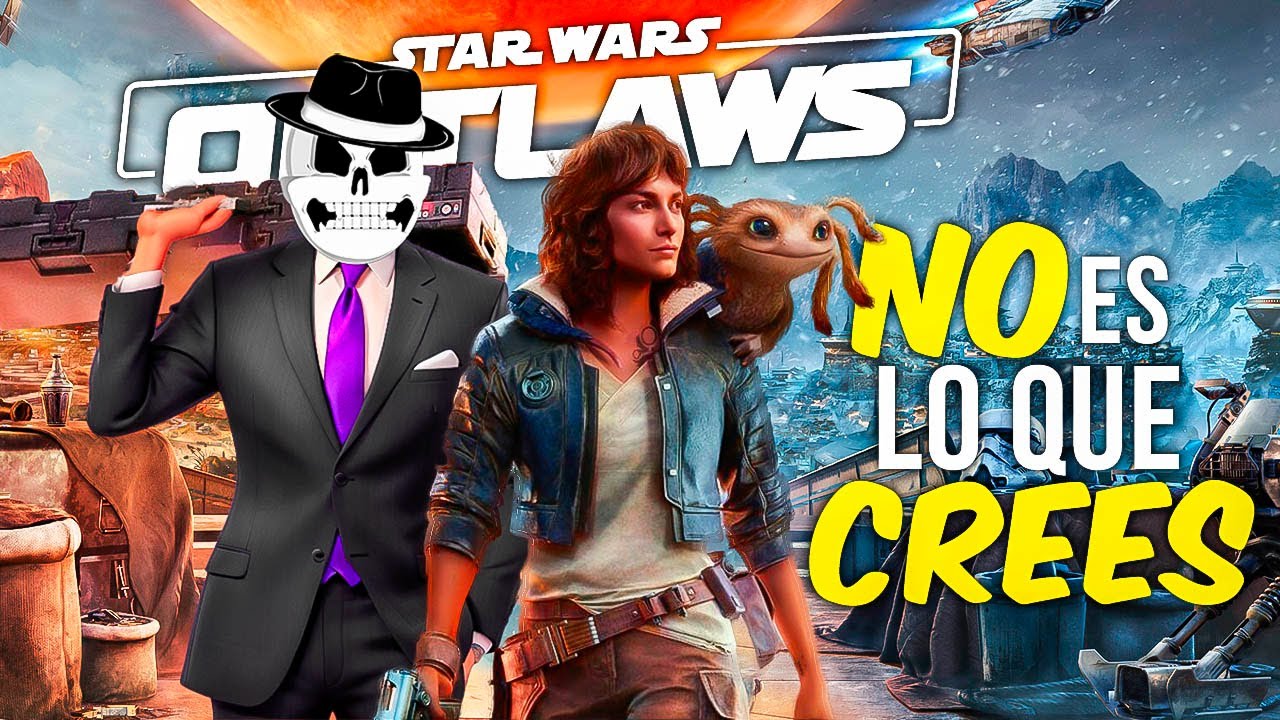 Star Wars Outlaws NO es el Videojuego que Crees