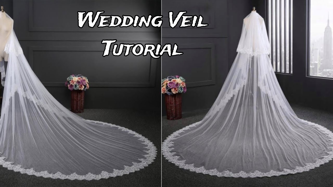How to Make Wedding Veil | Bridal Veil Sewing Tutorial | Easy DIY For Beginners and Experts