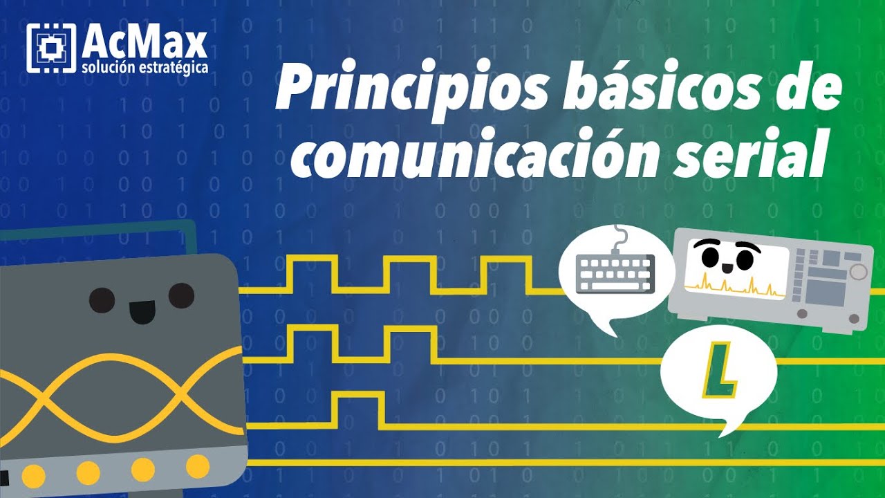 Principios de la Comunicaci&oacute;n Serial, &iquest;C&oacute;mo se comunican las computadoras?
