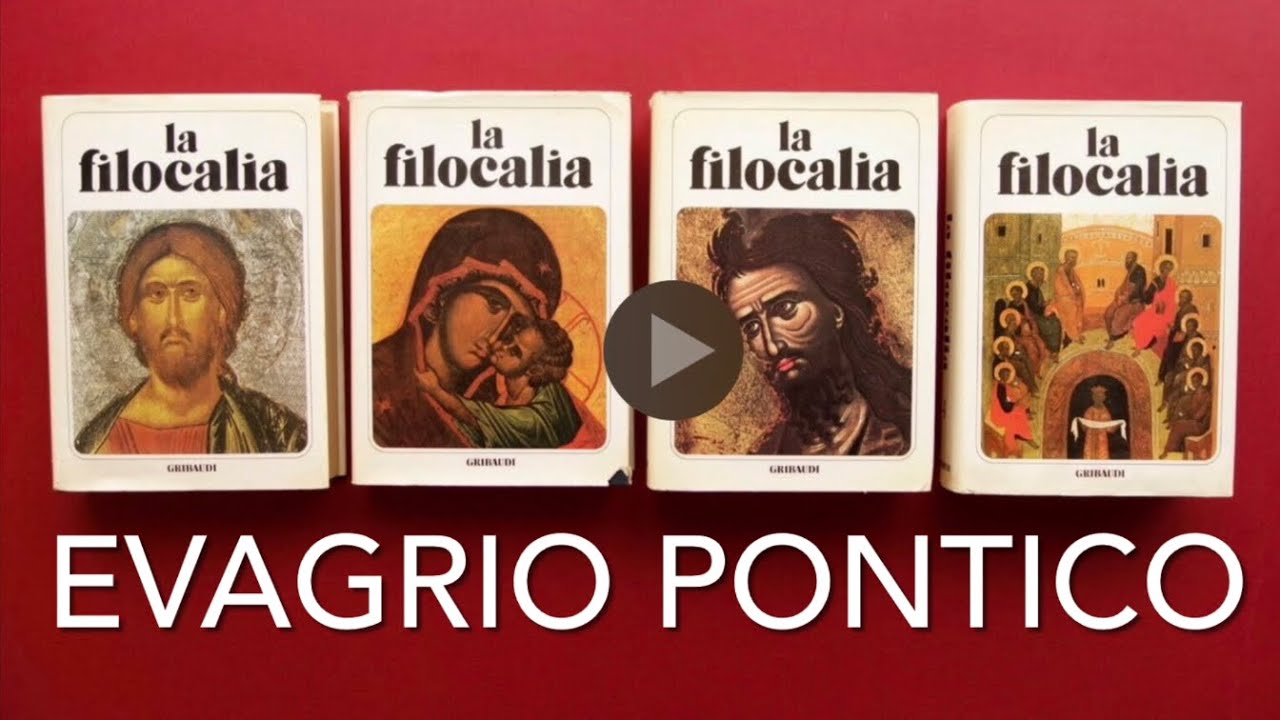 Consigli pratici per Eremiti(solitari)~ Evagrio Pontico [LA FILOCALIA]