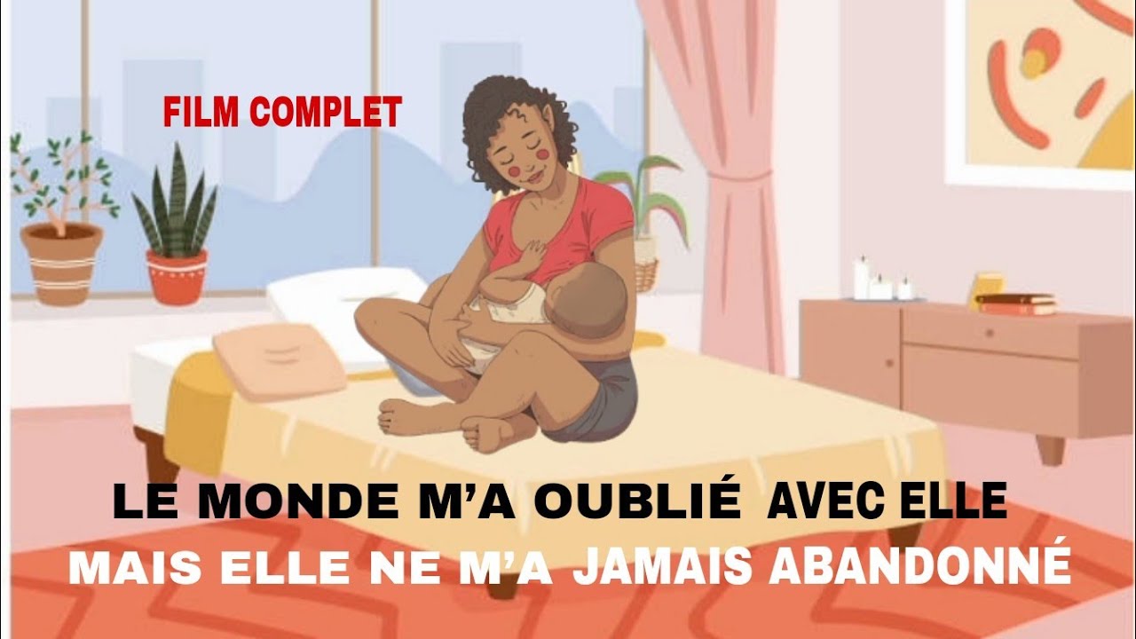 LE MONDE M&rsquo;A OUBLI&Eacute; AVEC ELLE, MAIS ELLE NE M&rsquo;A JAMAIS ABANDONN&Eacute; ( FILM COMPLET )