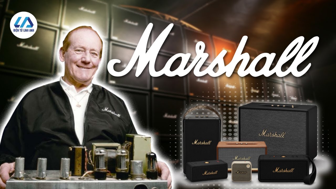 Lịch sử loa Marshall: Sự trỗi dậy, suy t&agrave;n v&agrave; t&aacute;i sinh của một huyền thoại