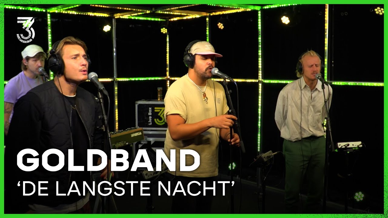 Goldband doet live 'De Langste Nacht' | 3FM Live Box | NPO 3FM