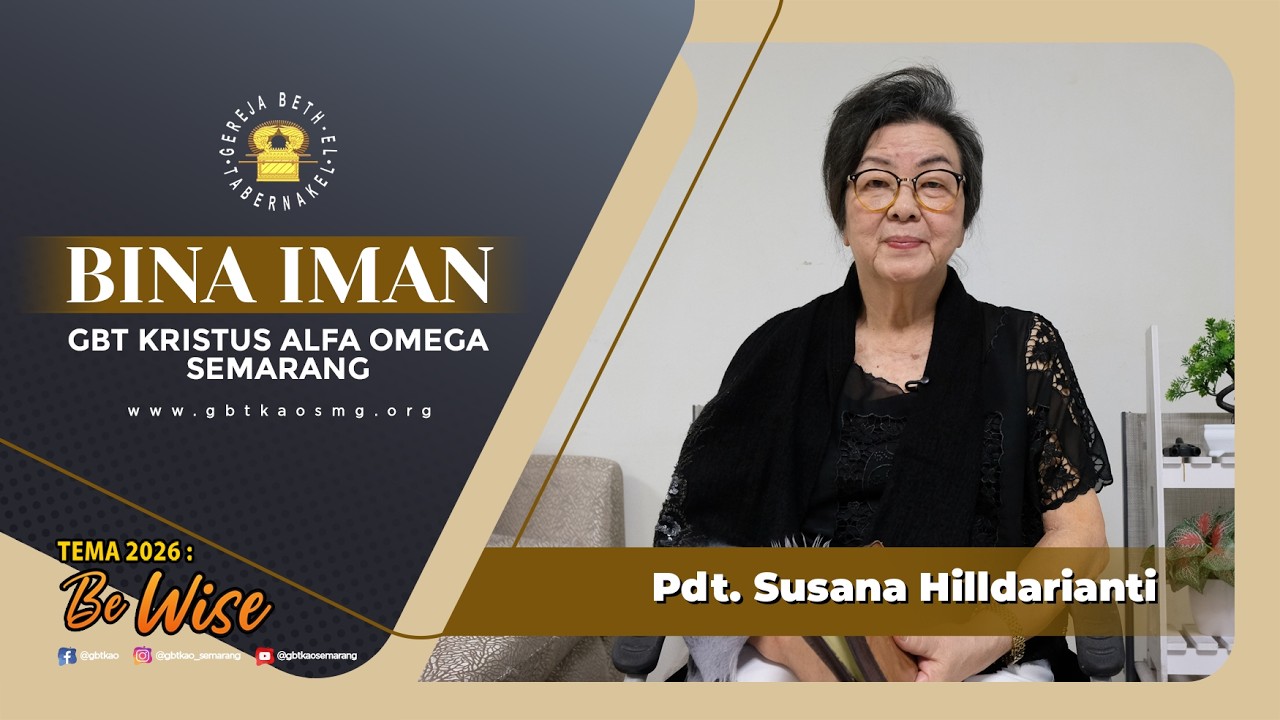 Bina Iman : Tuhan Hakim Yang Adil - Pdt. Susana Hilldarianti Subekti