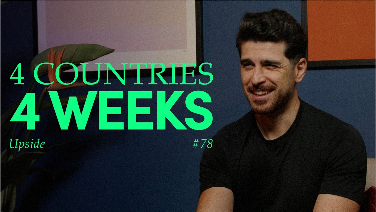 We Ran Our Business Across 4 Countries in 4 Weeks | Upside #78