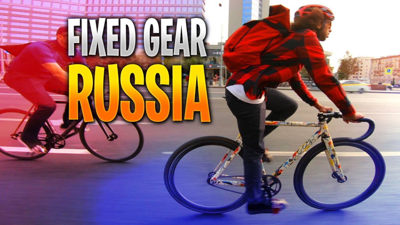 RUSSIA 🇷🇺 Fixed Gear