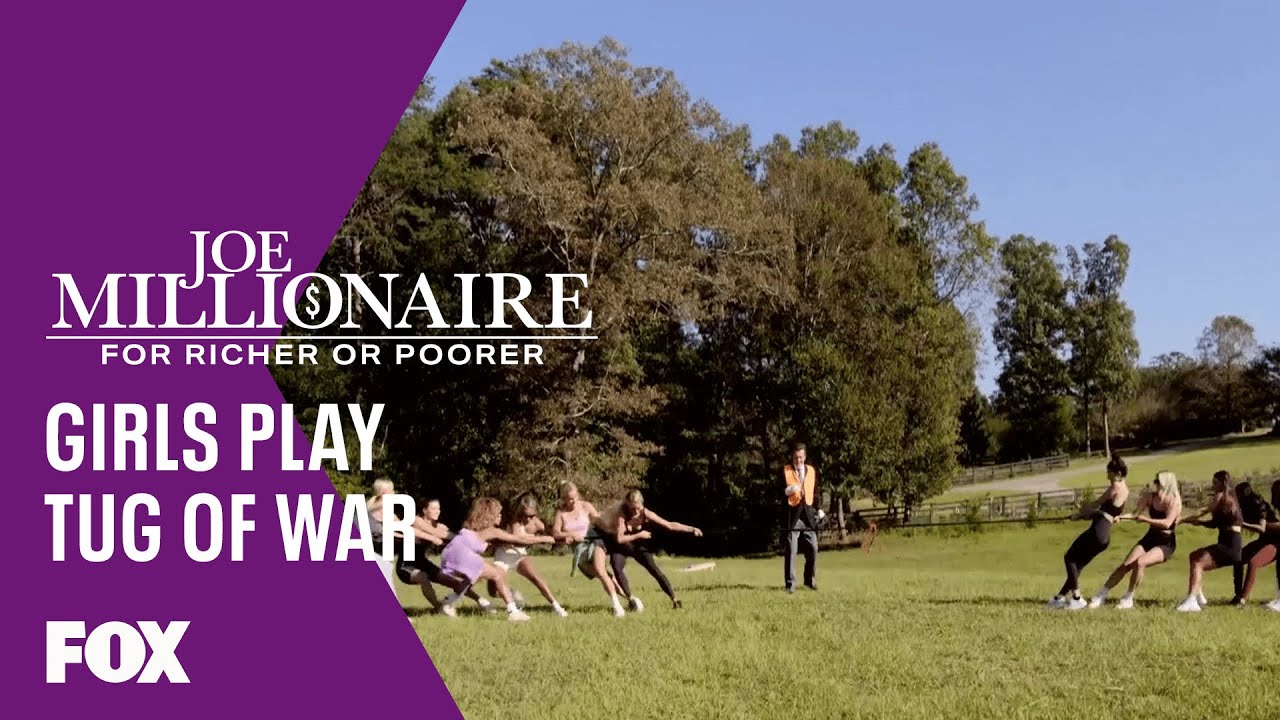 Girls Play Tug Of War | Season 1 Ep. 4 | JOE MILLIONAIRE: FOR RICHER OR POORER