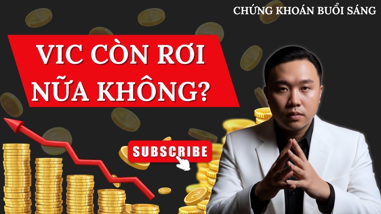 CHỨNG KHOÁN BUỔI SÁNG: Thị Trường Sập Mạnh, Có Nên Bắt Đáy VIC? Đừng Để Mất Tiền Oan!