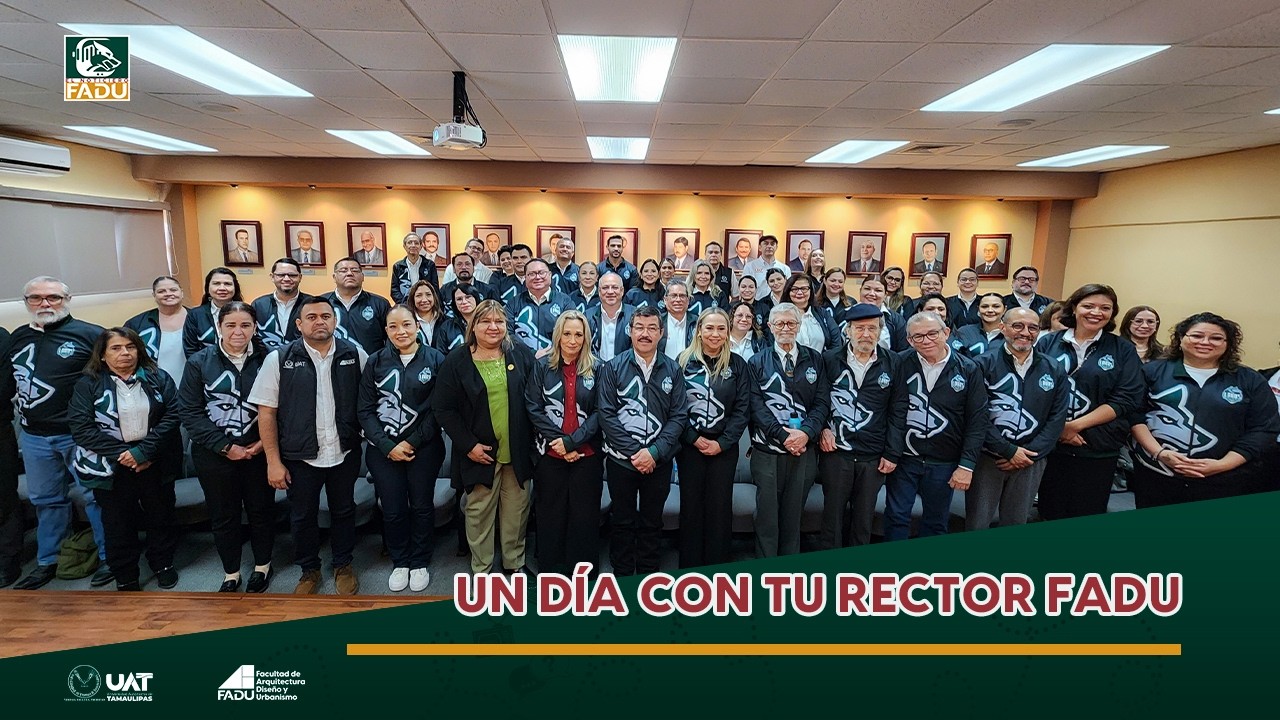 Un Día con tu Rector FADU