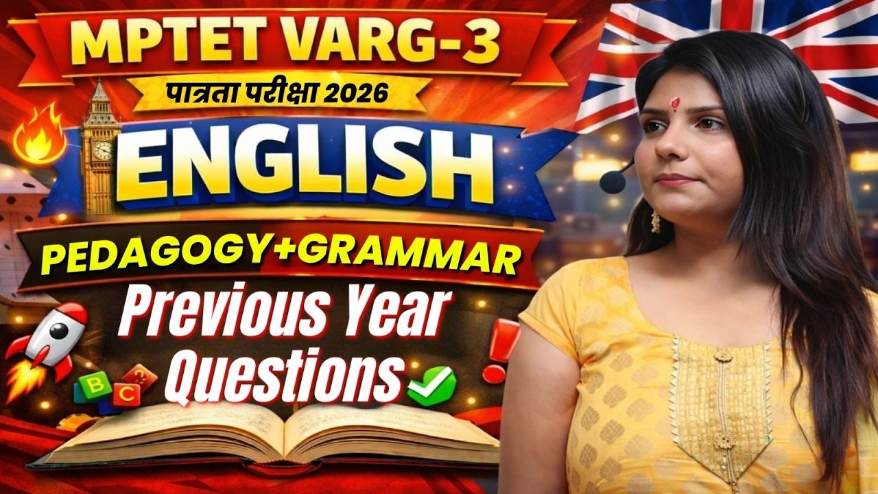 MPTET Varg-3 English 2026 | Pedagogy + Grammar Previous Year Questions