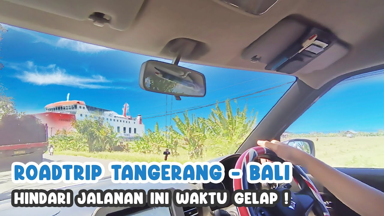 ROADTRIP KE BALI BAWA MOBIL KECIL | BIAYA BENSIN - TOL - PENGINAPAN DAN PENYEBRANGAN #roadtrip