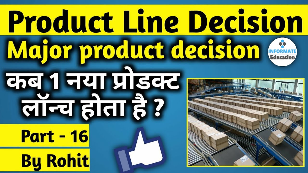 Major product decision in hindi | Product line decision | Marketing Management