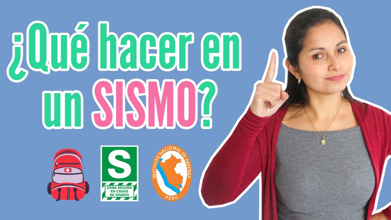 ¿Qué hacer antes, durante y después de un sismo? CONSEJOS ante un sismo