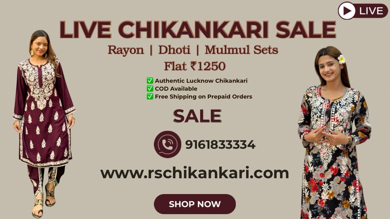 Chikankari Live | Rayon Sets • Dhoti Sets • Mulmul Sets | Flat ₹1250 Only | RS Chikankari