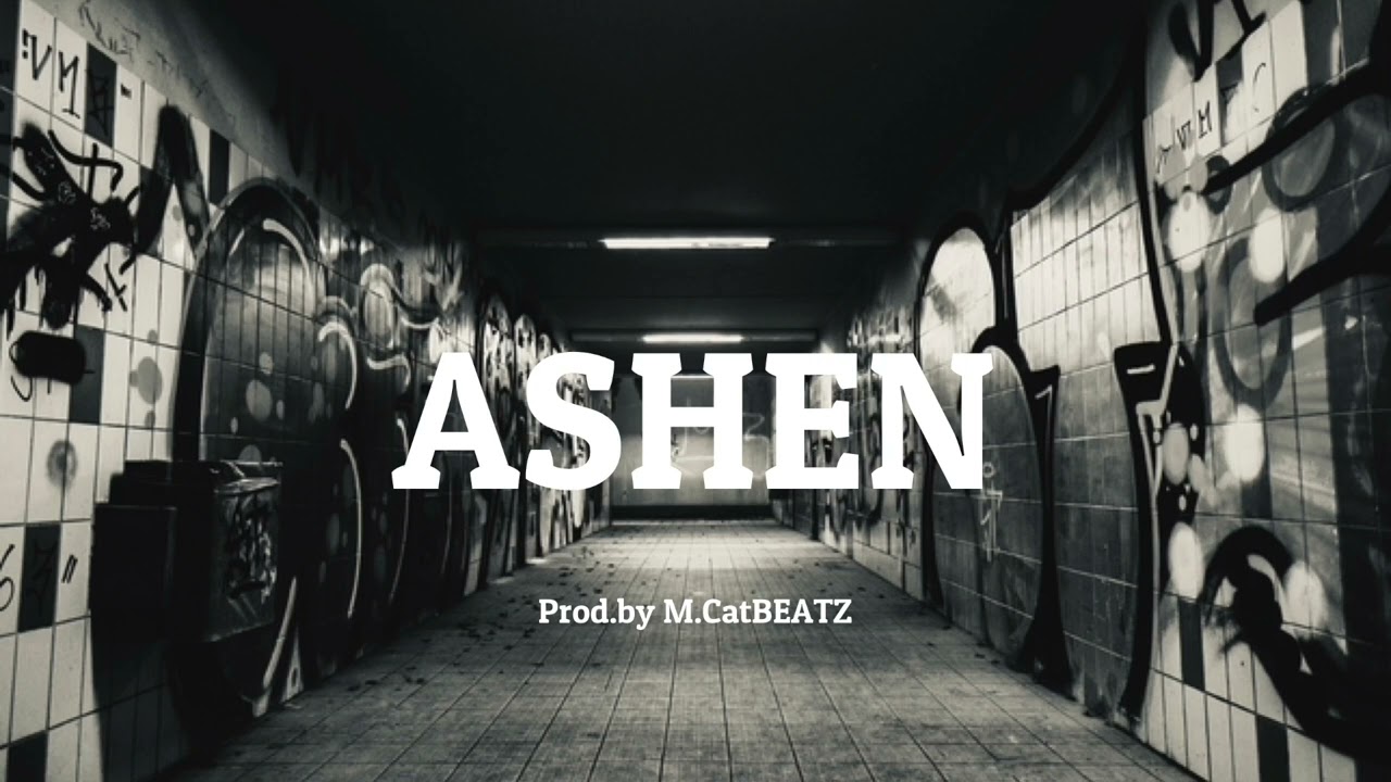 【フリートラック/FREE】ASHEN -Dark Type beat/Hip hop instrumental