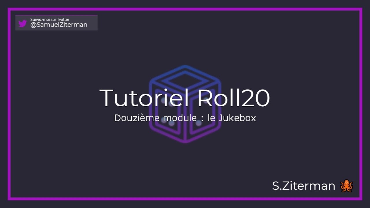 Tuto Roll20 FR : le jukebox #12