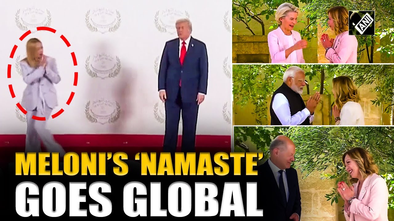 From PM Modi, to Ursula to President Trump, Italian PM Georgia Meloni in headlines for ‘Namaste’
