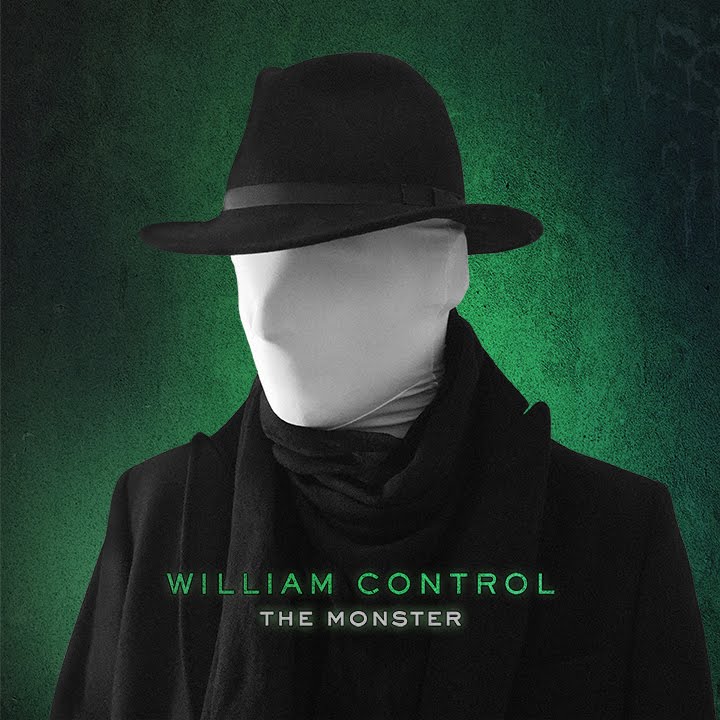 WILLIAM CONTROL - The Monster (OFFICIAL VIDEO)