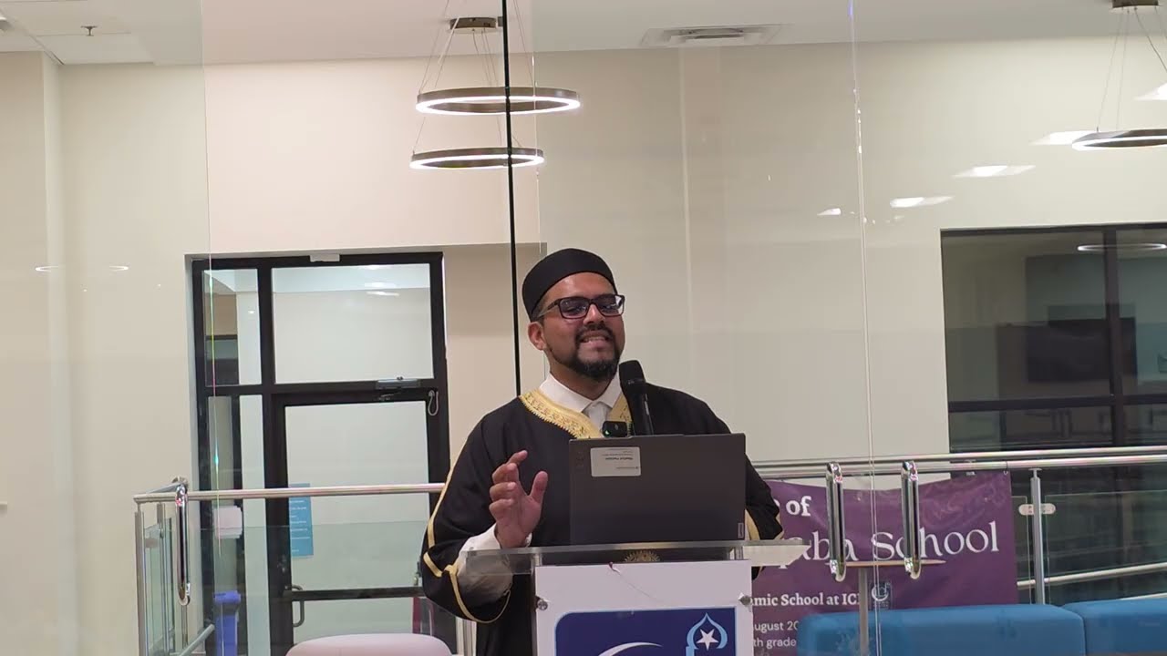 Muraqaba School Jummah Khutbah | 12.19.2025