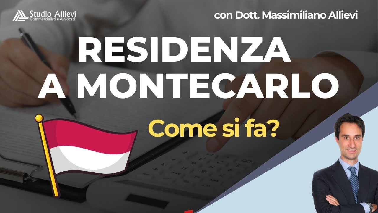 Quali requisiti servono per la residenza a Montecarlo