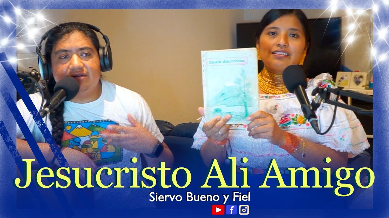 Jesucristo Ali Amigo Himno numero 404 kichwa Imbabura (Otavalo SBF)