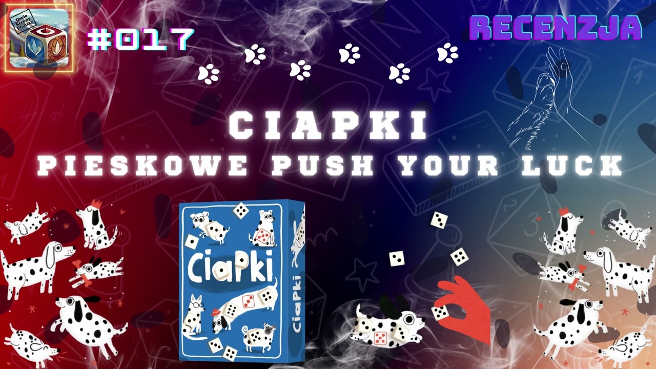 #017 - Ciapki - Pieskowe Push Your Luck